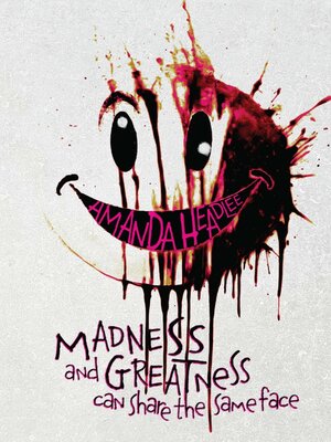 cover image of Madness and Greatness Can Share the Same Face